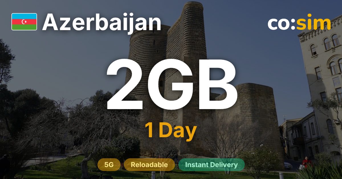 Azerbaiyán eSIM — 2GB+∞