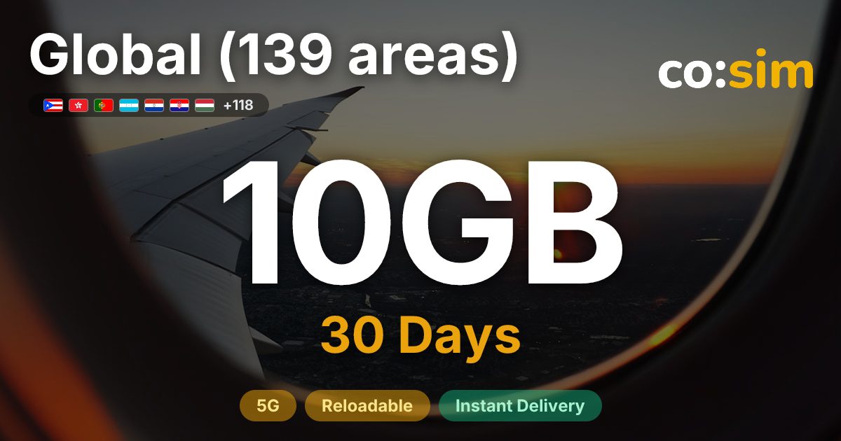 Global (139 areas) eSIM — 10GB