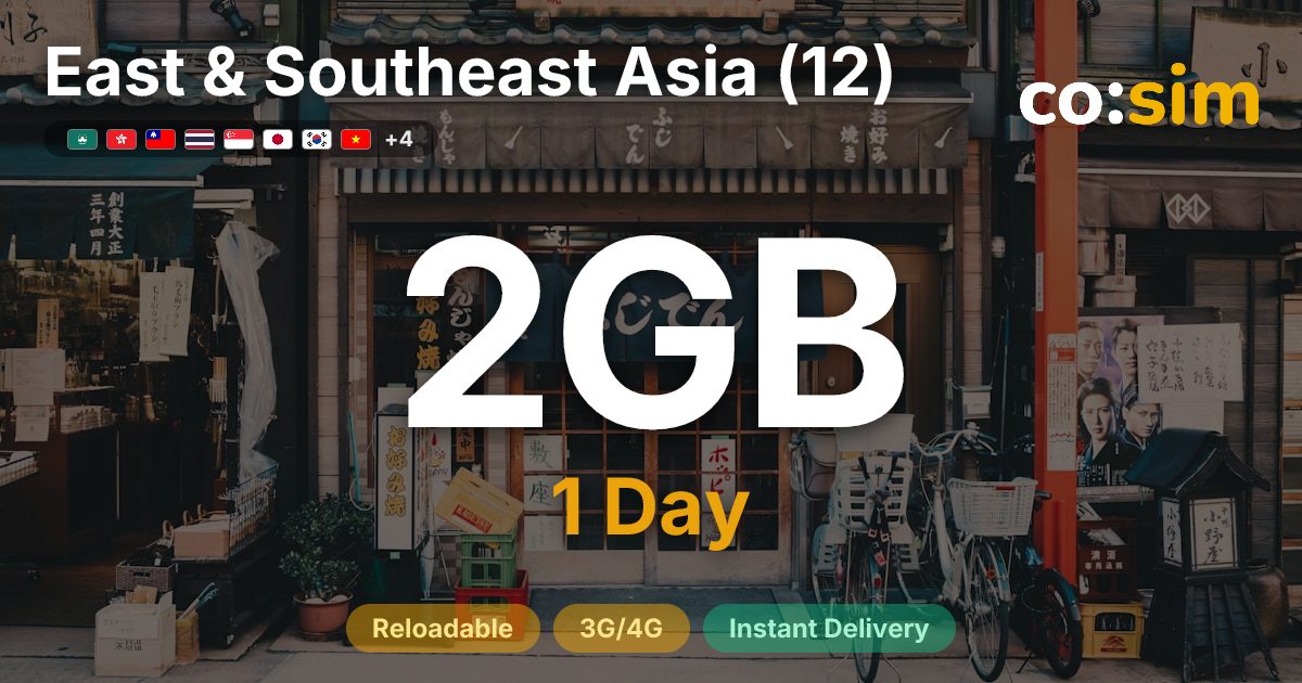 East & Southeast Asia (12) eSIM — 2GB+∞