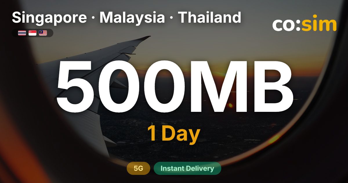 Singapore, Malaysia & Thailand eSIM — 500MB+∞