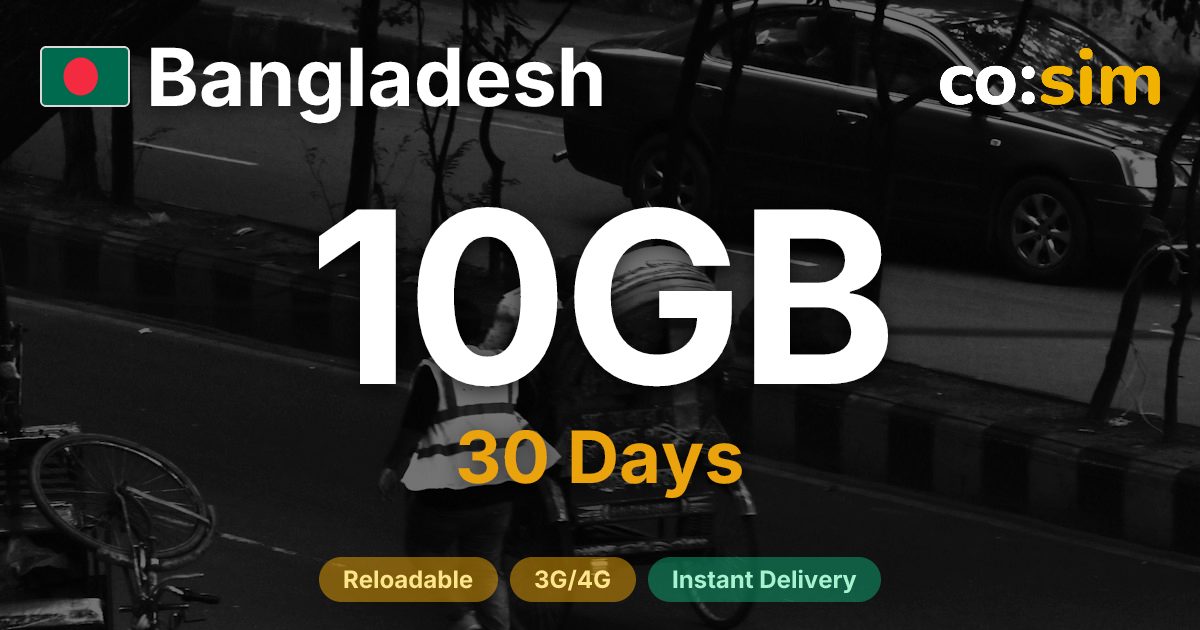 Bangladesh eSIM — 10GB