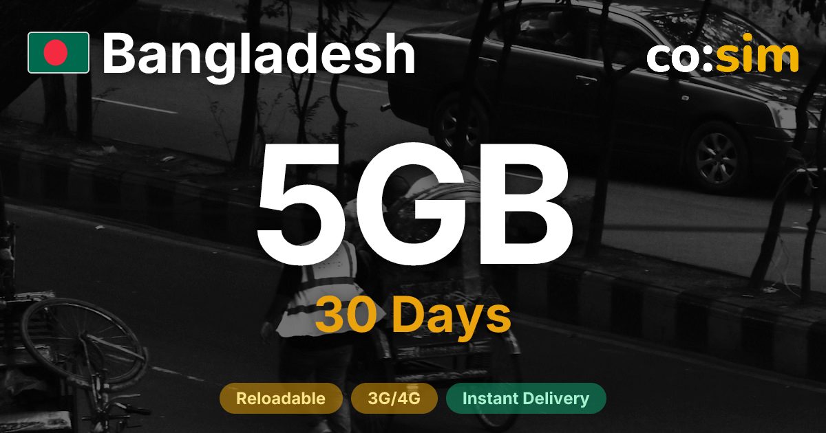 Bangladesh eSIM — 5GB